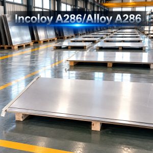 incoloy a286/Alloy A-286